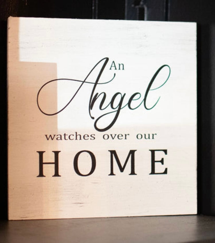 An Angel Watches Over Our Home