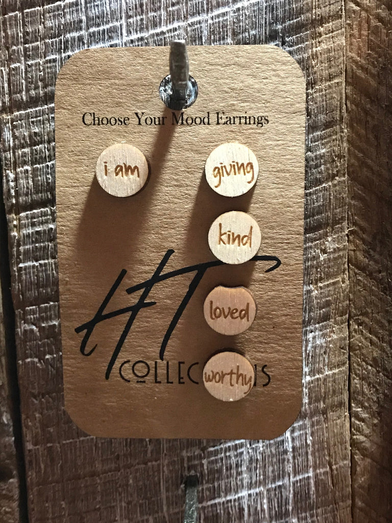I am Giving Kind Loving Worthy Choose Your Mood Stud Earrings