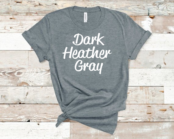 Dark Heather Gray Bella Unisex T-Shirt