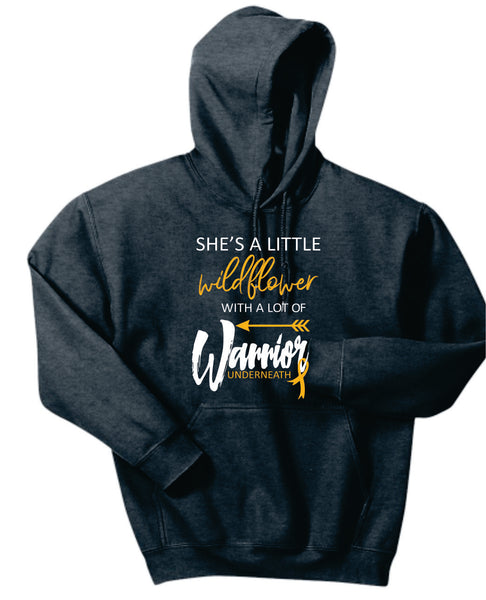She's A Little Wildflower with A lot of Warrior Underneath Hooded Sweatshirt