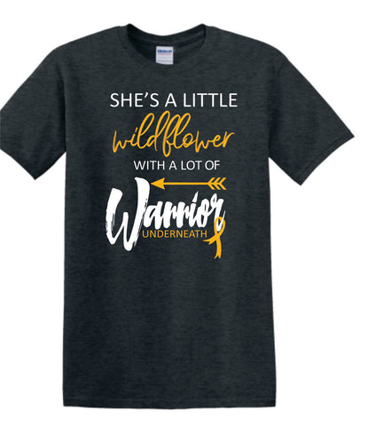 She's A Little Wildflower with A lot of Warrior Underneath T-Shirt