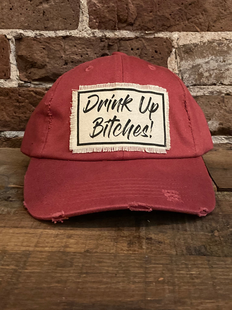 Drink Up Bitches Red Distressed Pigment Dyed Hat